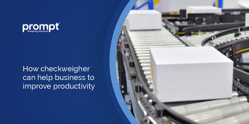 How checkweigher can help business to improve productivity by Prompt Weighing Solutions